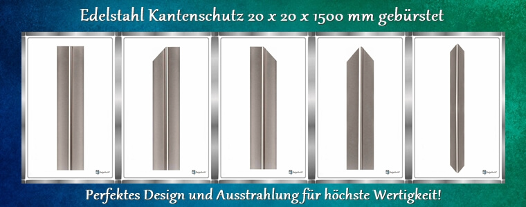Edelstahl Kantenschutz 20 x 20 x 1500 mm gebürstet