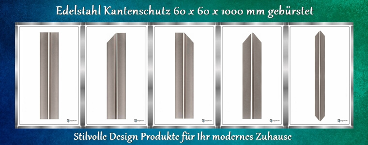 Kantenschutz aus Edelstahl: 60x60x1,0 mm, Länge 1000 mm